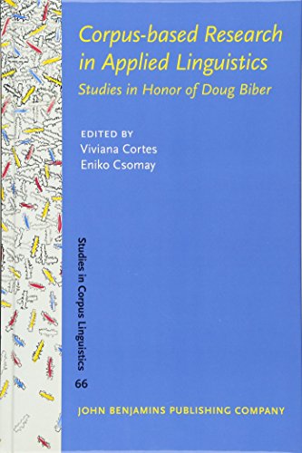 9789027203748: Corpus-based Research in Applied Linguistics: Studies in Honor of Doug Biber: 66 (Studies in Corpus Linguistics)