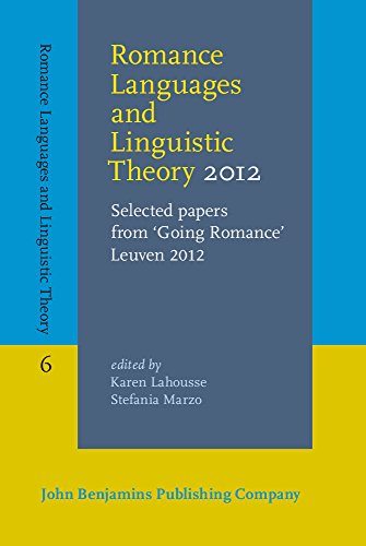 Beispielbild fr Romance Languages and Linguistic Theory 2012: Selected papers from 'Going Romance' Leuven 2012 zum Verkauf von Books From California