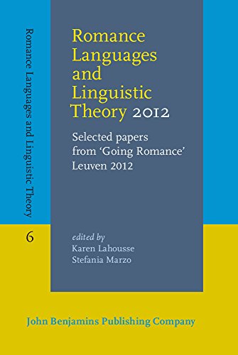 Stock image for Romance Languages and Linguistic Theory 2012: Selected papers from 'Going Romance' Leuven 2012 for sale by Books From California