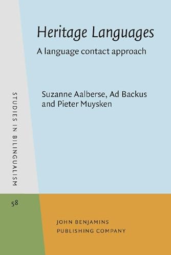 Beispielbild fr Heritage Languages: A Language Contact Approach (Studies in Bilingualism) zum Verkauf von Books From California