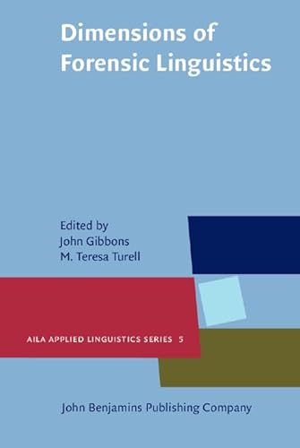 Beispielbild fr Dimensions of Forensic Linguistics (AILA Applied Linguistics Series) zum Verkauf von Books From California