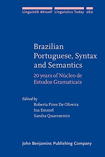 Beispielbild fr Brazilian Portuguese, Syntax and Semantics (Linguistik Aktuell/Linguistics Today) zum Verkauf von Books From California
