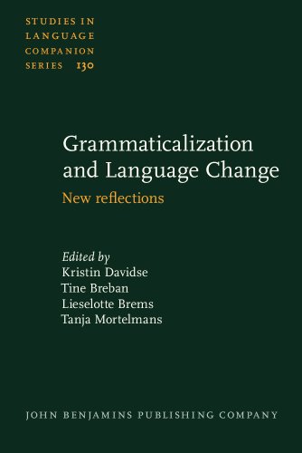 9789027205971: Grammaticalization and Language Change: New Reflections: 130