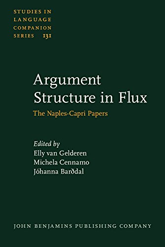 Imagen de archivo de Argument Structure in Flux: The Naples-Capri Papers (Studies in Language Companion Series) a la venta por Books From California