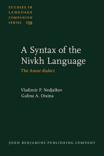 Stock image for A Syntax of the Nivkh Language (Studies in Language Companion Series) for sale by Books From California