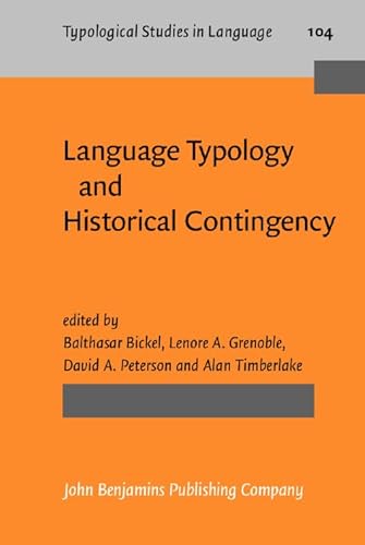 Stock image for Language Typology and Historical Contingency (Typological Studies in Language) for sale by Books From California