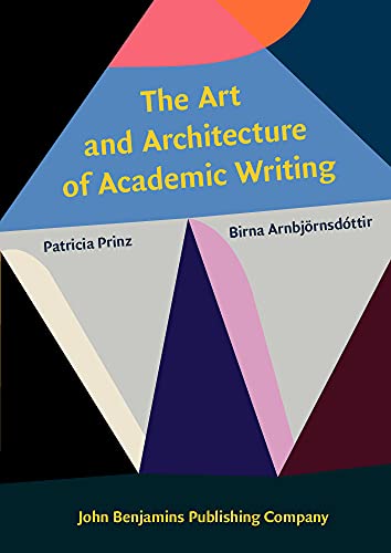 Imagen de archivo de The Art and Architecture of Academic Writing a la venta por Blackwell's