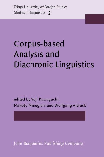 Stock image for Corpus-based Analysis and Diachronic Linguistics (Tokyo University of Foreign Studies) for sale by Books From California