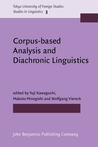 9789027207708: Corpus-based Analysis and Diachronic Linguistics: 3 (Tokyo University of Foreign Studies)