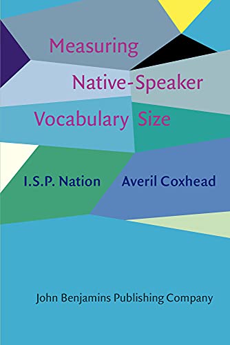 9789027208132: Measuring Native-Speaker Vocabulary Size (Not in series)