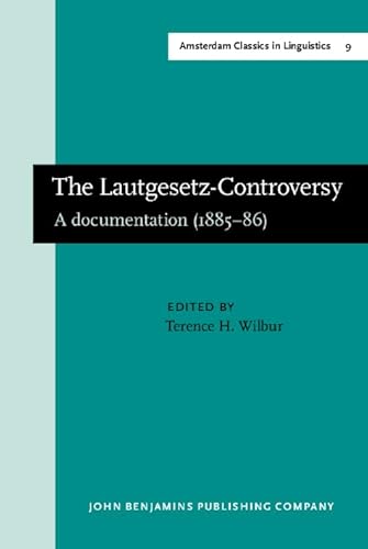 The Lautgesetz-Controversy : A Documentation . With Essays by G. Curtius, B. Delbrück, K. Brugman...