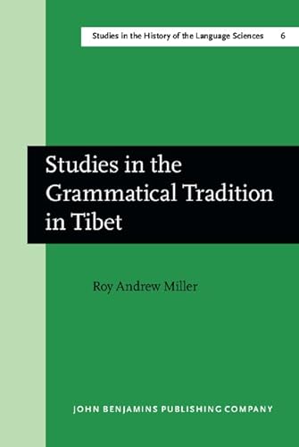 Beispielbild fr Studies in the Grammatical Tradition in Tibet (Studies in the History of the Language Sciences) zum Verkauf von Books From California