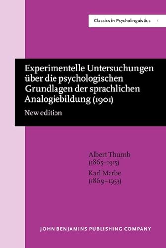 Imagen de archivo de Experimentelle Untersuchungen ber die psychologischen Grundlagen der sprachlichen Analogiebildung. New edition. a la venta por Revaluation Books