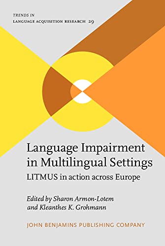 Imagen de archivo de Language Impairment in Multilingual Settings (Trends in Language Acquisition Research) a la venta por Books From California