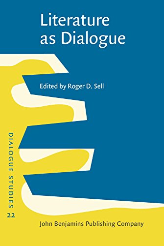 Beispielbild fr Literature as Dialogue: Invitations offered and negotiated (Dialogue Studies) zum Verkauf von Books From California