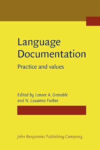 Stock image for Language Documentation: Practices and Values for sale by Revaluation Books