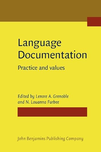 Stock image for Language Documentation: Practice and values for sale by Books From California