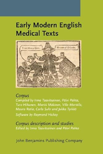 Stock image for Early Modern English Medical Texts: Corpus description and studies for sale by Books From California