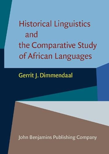 Beispielbild fr Historical Linguistics and the Comparative Study of African Languages zum Verkauf von Books From California