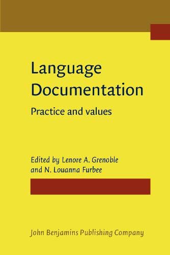 Stock image for Language Documentation: Practice and values for sale by Revaluation Books