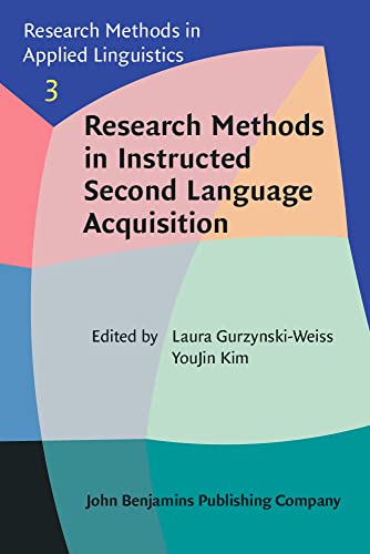 9789027212689: Instructed Second Language Acquisition Research Methods: 3 (Research Methods in Applied Linguistics)