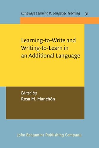 Stock image for Learning-to-Write and Writing-to-Learn in an Additional Language (Language Learning & Language Teaching) for sale by HPB-Red