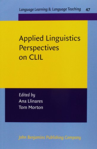 Stock image for Applied Linguistics Perspectives on CLIL: 47 (Language Learning & Language Teaching) for sale by WeBuyBooks 2