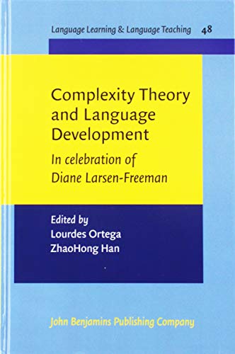 Stock image for Complexity Theory and Language Development: In Celebration of Diane Larsen-freeman for sale by Revaluation Books