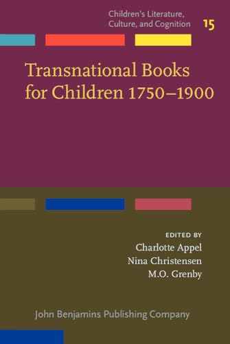 Stock image for Transnational Books for Children 1750-1900: Producers, consumers, encounters: 15 (Children's Literature, Culture, and Cognition) for sale by Revaluation Books