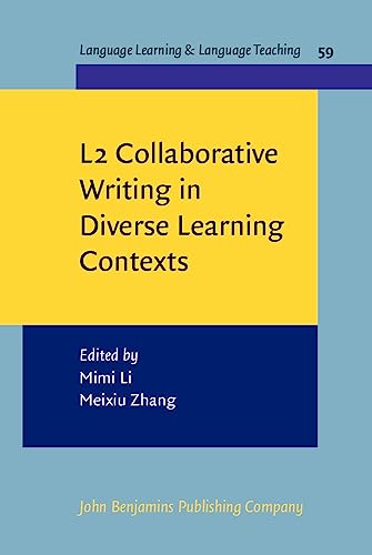 Immagine dell'editore per L2 Collaborative Writing in Diverse Learning Contexts: 59 (Language Learning & Language Teaching) venduto da Revaluation Books