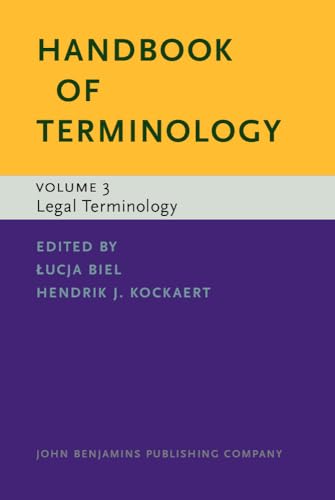 Beispielbild fr Handbook of Terminology: Volume 3. Legal Terminology zum Verkauf von Revaluation Books