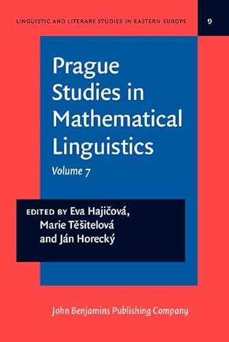 9789027215116: Prague Studies in Mathematical Linguistics: Volume 7: 9 (Linguistic and Literary Studies in Eastern Europe)