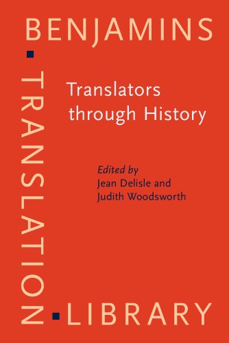 Beispielbild fr Translators Through History (Benjamins Translation Library) zum Verkauf von medimops