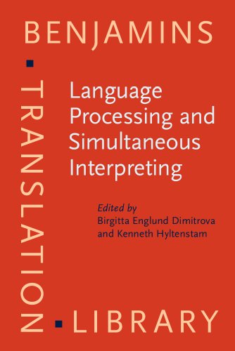 9789027216458: Language Processing and Simultaneous Interpreting: Interdisciplinary perspectives