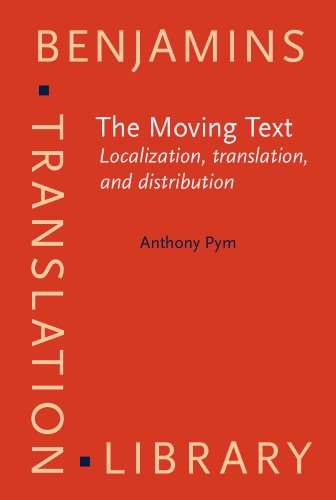 Imagen de archivo de The Moving Text. Localization, translation, and distribution. a la venta por Revaluation Books