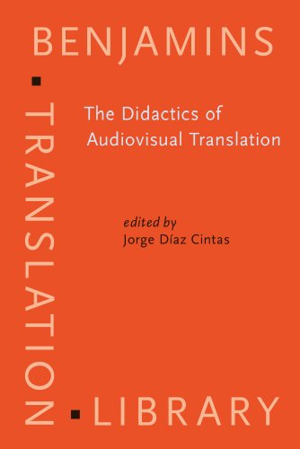 Imagen de archivo de The Didactics of Audiovisual Translation (Benjamins Translation Library) a la venta por Books From California