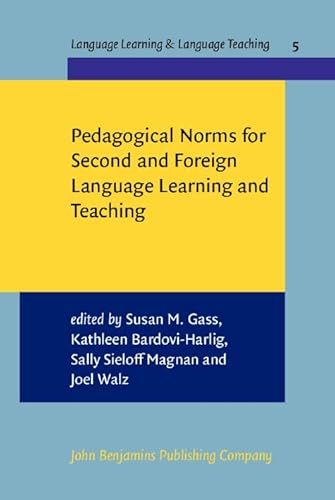 Stock image for Pedagogical Norms for Second and Foreign Language Learning and Teaching Studies: Studies in Honor of Albert Valdman (Language Learning & Language Teaching S.) for sale by Revaluation Books