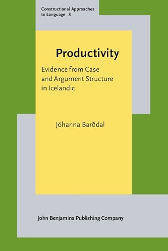 Imagen de archivo de Productivity: Evidence from Case and Argument Structure in Icelandic a la venta por Revaluation Books