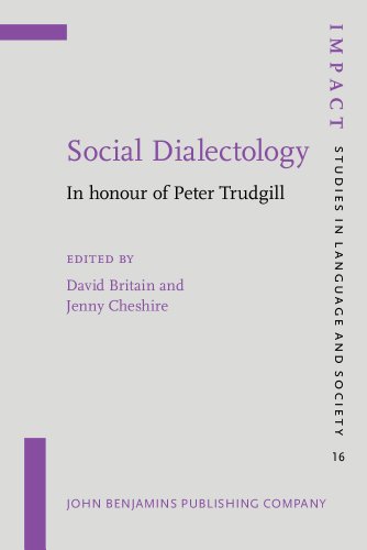 Stock image for Social Dialectology: In Honour of Peter Trudgill (Impact: Studies in Language and Society) (Volume 16) for sale by Anybook.com
