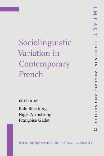 Beispielbild fr Sociolinguistic Variation in Contemporary French (IMPACT: Studies in Language, Culture and Society) zum Verkauf von Books From California