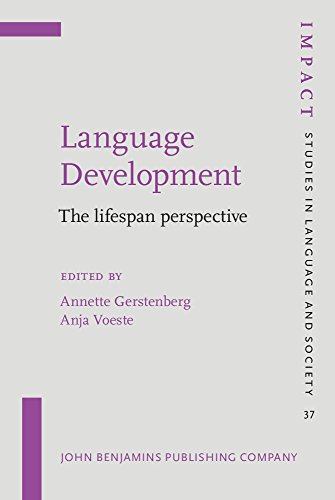 Imagen de archivo de Language Development: The lifespan perspective (IMPACT: Studies in Language and Society) a la venta por Books From California