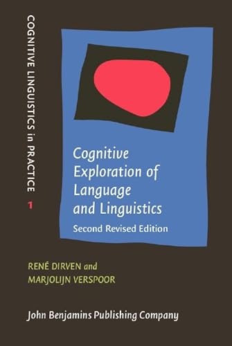 Imagen de archivo de Cognitive Exploration of Language and Linguistics (Cognitive Linguistics in Practice) a la venta por Bay Used Books