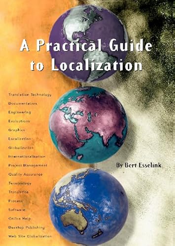 9789027219565: A PRACTICAL GUIDE TO LOCALIZATION
