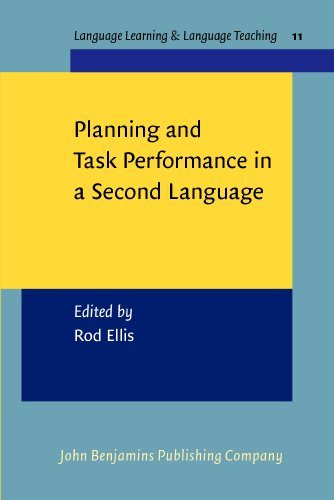 9789027219626: Planning and Task Performance in a Second Language: 11 (Language Learning & Language Teaching)