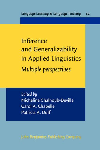 Stock image for Inference and Generalizability in Applied Linguistics: Multiple perspectives (Language Learning & Language Teaching) for sale by Books From California