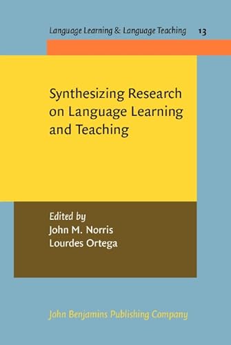 9789027219657: Synthesizing Research on Language Learning And Teaching (Language Learning & Language Teaching)