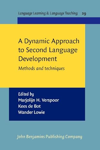 Stock image for A Dynamic Approach to Second Language Development: Methods and Techniques (Language Learning & Language Teaching, Band 29) for sale by medimops