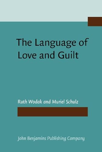 Stock image for The Language of Love and Guilt for sale by medimops