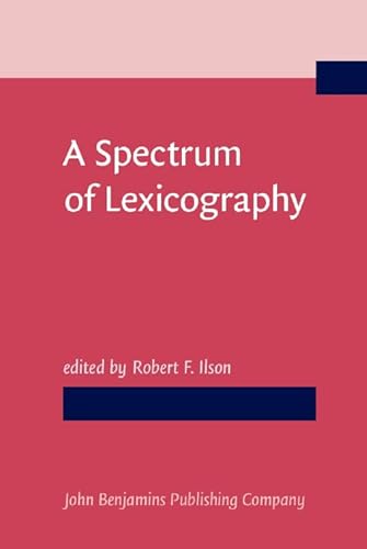 Beispielbild fr A spectrum of lexicography : papers from (the 7. triennial world congress of) AILA Brussels 1984 zum Verkauf von CSG Onlinebuch GMBH