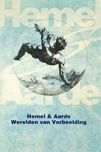 9789027220899: Hemel En Aarde. Werelden Van Verbeelding